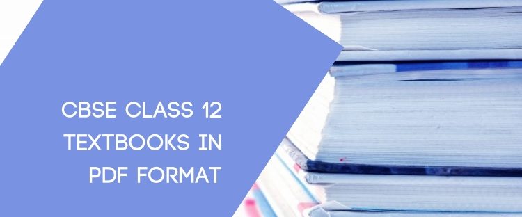 CBSE STD XII Textbooks In PDF Format