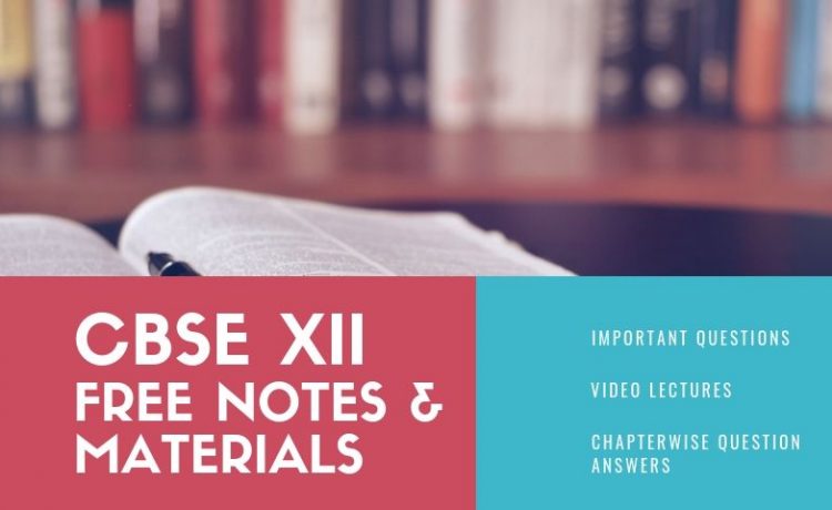 CBSE XII English Language- Free Notes & Study Materials Download