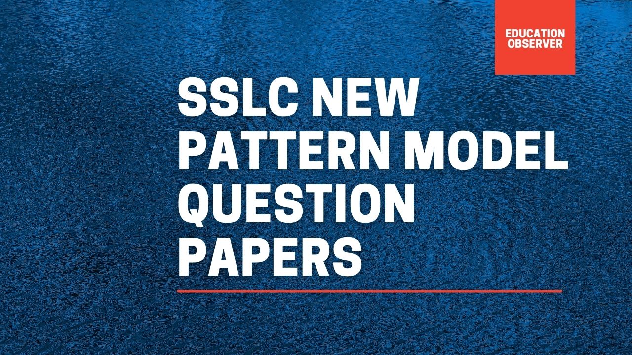 Kerala SSLC 2024-Model Question Papers & Keys For All Subjects