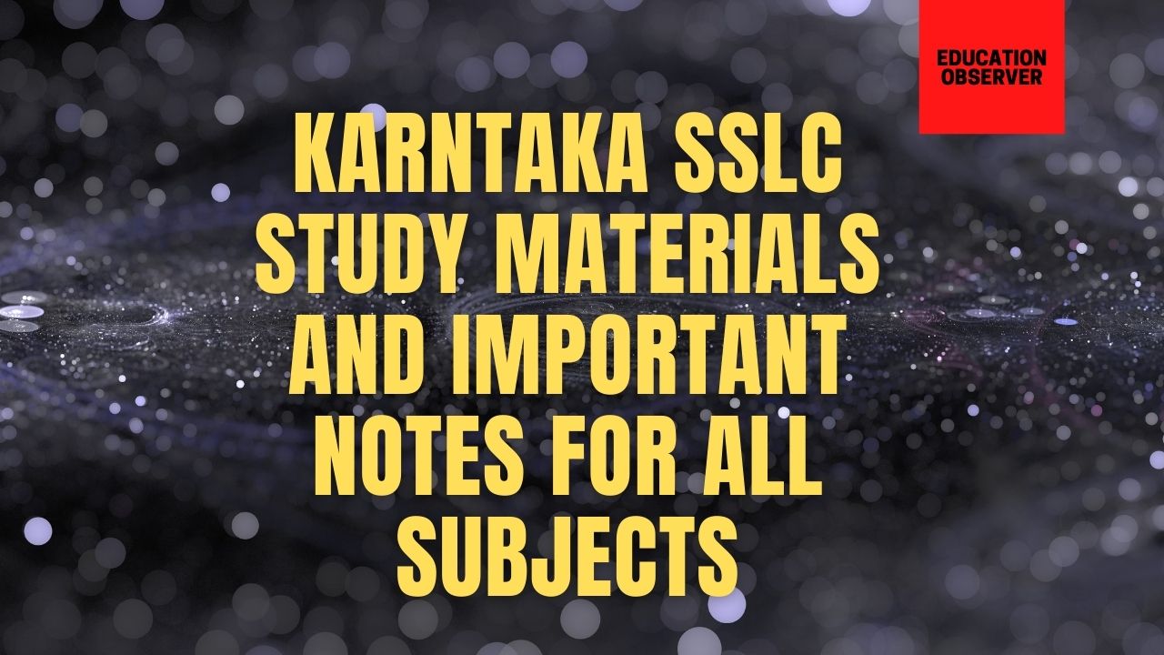 Karnataka SSLC Exam 2024 March PDF Notes And Study Materials For All ...