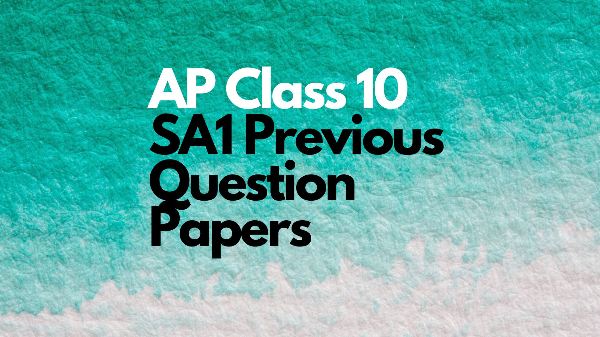 AP Class 10 SA1 CCE Exam 2023 Previous Year Question Papers