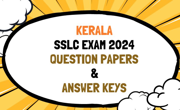 Kerala SSLC Board Exam 2024 Question Papers And Answer Keys   Kerala SSLC Question Paper And Key 2024 